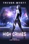 [Pax Aeterna 05] • High Crimes